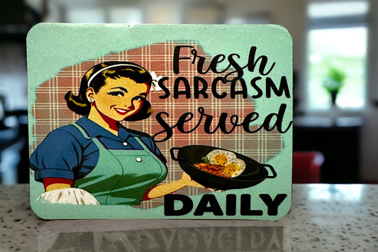 Fresh Sarcasm Magnet