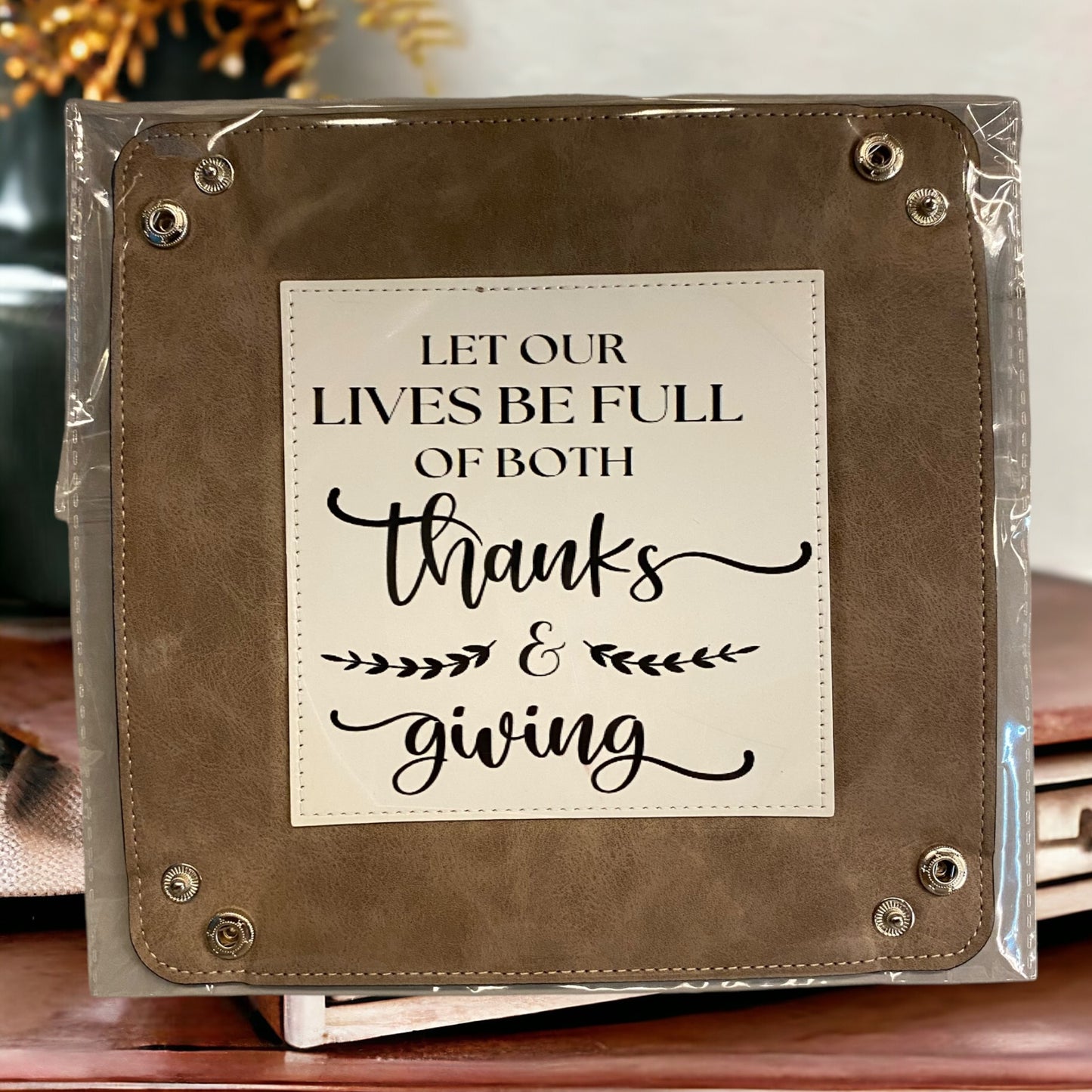 Thanks & Giving Entry Way Tray